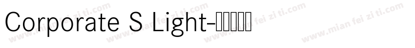 Corporate S Light字体转换